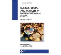 Bubbles Drops and Particles in NonNewtonian Fluids - Swati A. Patel - Taylor amp Francis Ltd - Livre en Anglais - Hardback Swati A. PatelSwati A. Patel (Auteur)