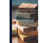 Bubbles From Home-Made Soap