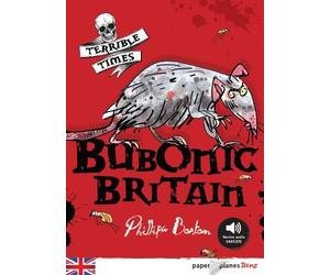 Bubonic britain - livre+mp3 by Philippa Boston (2013-05-15)
