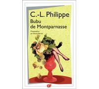 Charles-Louis Philippe – Bubu de Montparnasse – Flammarion – Livre