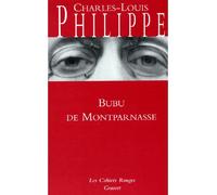 Bubu de Montparnasse (*) - Charles-Louis Philippe - Grasset - broché - Roman