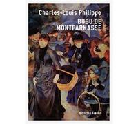 Bubu De Montparnasse Philippe, Charles - Louis (Auteur)