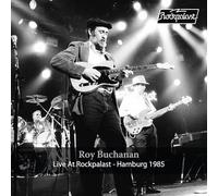 Buchanan, Roy - Live at Rockpalast (Hamburg 1985) [Import]