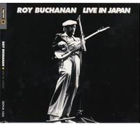 Buchanan, Roy - Live in Japan