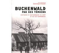 Dominique Orlowski – Buchenwald par ses témoins – Broché