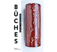 Bûches Christophe Felder (Auteur), Camille Lesecq (Auteur)