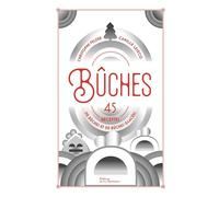 Christophe Felder – Bûches collector Noël – La Martiniere Eds De – Relié – Beau livre