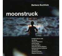 Buchholz Barbara - Moonstruck CD