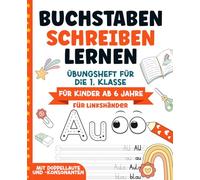 Buchstaben schreiben lernen für Linkshänder, 1. Klasse: Übungsheft mit Doppellaute und -konsonanten und einfaches Lernen von Alphabet für Kinder ab 6 Jahre
