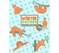 Buchstabensalat - Raetselbuch Fuer Kinder: 100 Wortsuchraetsel Wortschatz 3. & 4. Klasse Woerter Suchen Im Wortgitter Suchsel Wortsuchspiel Raetselblock Ab 8 Jahre Konzentrationsspiel & Denksp