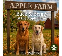 Buck & Benny: At the Apple Farm