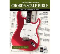 Buck brown & mark dziuba : the ultimate guitar chord & scale bible - guitare