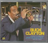 Buck Clayton - Complete Legendary Jam Sessions: Master Takes [Import]