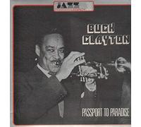 Buck Clayton - Passport To Paradise [Vinyl LP]
