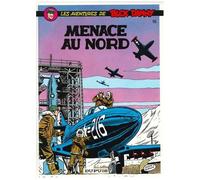 Victor Hubinon – Buck Danny, tome 16 : Menace au nord – Bande dessinée cartonnée – Dupuis