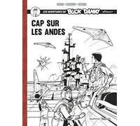 Buck Danny Classic - Récit complet - Cap sur les Andes