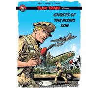 Buck Danny Classics Vol. 3 - Ghosts of the Rising Sun