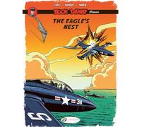 Buck Danny Classics Vol. 8 - The Eagle's Nest