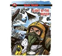 Buck Danny Classics Vol. 9 - Flight of the Rapier Frédéric Zumbiehl (Auteur), Frédéric Marniquet (Auteur), André Le Bras (Dessinateur)
