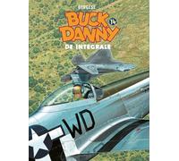 Buck Danny: de integrale