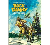 Buck Danny - L'intégrale - Tome 1 - Buck Danny - L'intégrale - Tome 1 Intégrale Tome 1 1946-1948 - Jean-Michel Charlier - Dupuis - cartonné - Bande dessinée