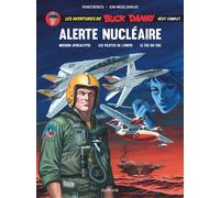 Jean-Michel Charlier – Buck Danny One Shot – Alerte nucléaire (Tome 0) – Cartonné – Dupuis