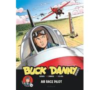 Buck Danny - Origines - Tome 3 - Sonny Tuckson, Air Race Pilot 1/2 - Giuseppe De Luca - Dupuis - cartonné - Bande dessinée