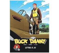 Buck Danny - Origines - Tome 4 - Sonny Tuckson, Lettres à Jo 2/2