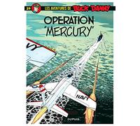 Victor Hubinon – Buck Danny, tome 29 : Opération « Mercury » – Cartonné – Dupuis