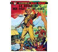Buck Danny. tome 3 : La revanche des fils du ciel de Hubinon. Victor (1985) Cartonné