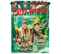 Victor Hubinon – Buck Danny, Tome 4 : Les Tigres Volants – Cartonné – Dupuis