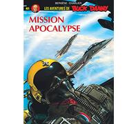 Buck Danny – Tome 41 : Mission apocalypse – Dupuis