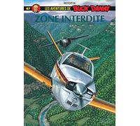 Buck Danny, tome 47 : Zone interdite