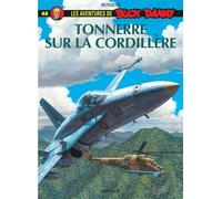Buck Danny, tome 48 : Tonnerre sur la Cordillère