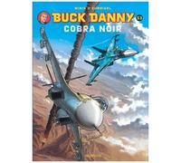 Buck Danny - Tome 53 - Cobra Noir