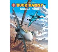 Frédéric Zumbiehl – Buck Danny Tome 53 : Cobra Noir – Cartonné – Dupuis