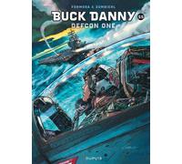 Buck Danny - Tome 55 - Defcon one - Frédéric Zumbiehl - Dupuis - cartonné - Bande dessinée