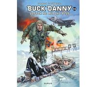 Buck Danny - Tome 56 - Vostok ne répond plus...