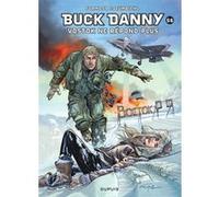 Buck Danny - Tome 56 - Vostok ne répond plus... Frédéric Zumbiehl (Auteur), Gil Formosa (Illustration)