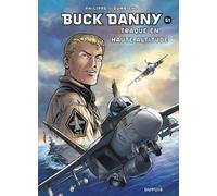 Frédéric Zumbiehl – Buck Danny – Tome 61 : Traque en haute altitude – Cartonné
