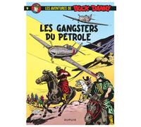 Buck Danny - Tome 9 - Les Gangsters du pétrole - Jean-Michel Charlier - Dupuis - cartonné - Bande dessinée
