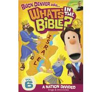 Buck Denver Asks...What's in the Bible Vol 6 - A Nation Divided