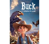 Buck E Il Medaglione Del Coraggio
