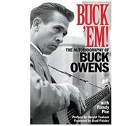 Buck Em by Randy Poe Buck Owens (Auteur)