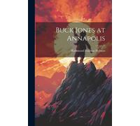 Buck Jones At Annapolis