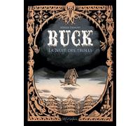 Soleil Buck - La nuit des trolls