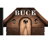 Buck - Le Chien perdu - Adrien Demont - Soleil - cartonné - Bande dessinée