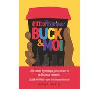 Buck & Moi - Mateo Askaripour - Buchet-Chastel - broché - Roman