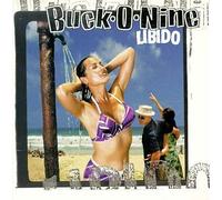 Buck-O-Nine - Libido