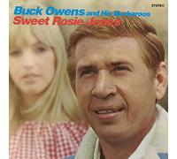Buck Owens & His Buckaroos - Sweet Rosie Jones